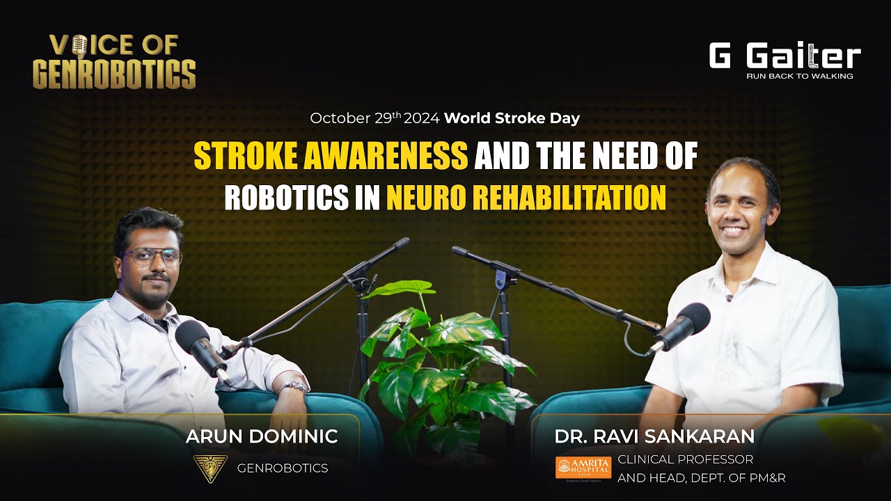 EP06: Stroke Awareness & the Need of Robotics in Neuro Rehabilitation | ‪@shancre‬ | ‪@amritahospitals‬