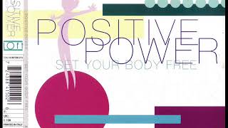 POSITIVE POWER - Set your body free (vocal mix)