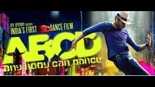 ABCD ( Any Body Can Dance ) I Official Trailer 2013 I Prabhudeva I Remo D`Souza