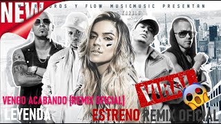 KAROL G Ft. Alberto Stylee Ft. Wisin Y Yandel Y Franco El Gorila - Vengo Acabando [Remix Oficial]