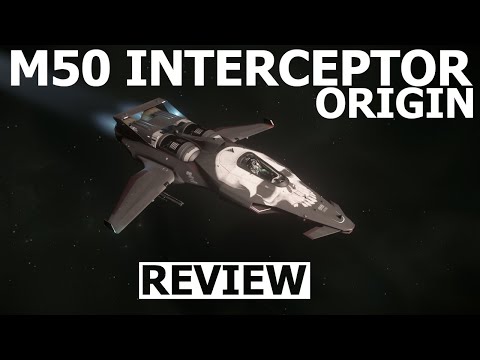 Star Citizen 3.24.1 - 10 Minutes More or Less Ship Review  - ORIGIN M50 INTERCEPTOR