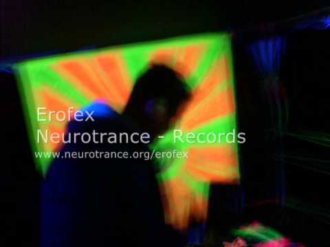 Erofex - Neurovirus (Psytrance DJ Set) - Neurotrance Records