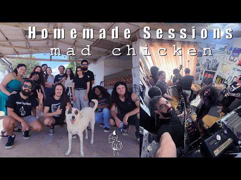 Mad Chicken - Homemade Sessions