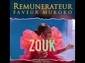 Remunerateur Remix Zouk Faveur Mukoko By Shaggy Beatx