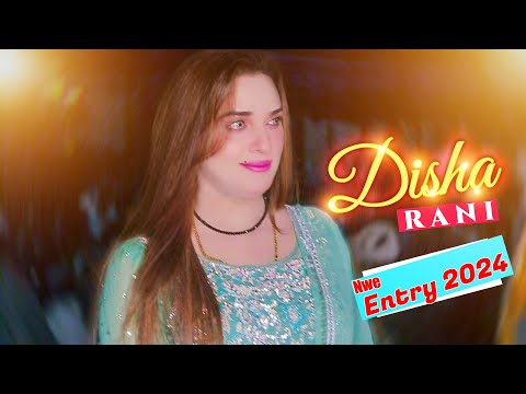 Pa Le Ve Pa Le Panj Sat Jhapiyan Disha Rani Show Entry 2024