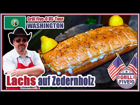 Lachs auf Zedernholz grillen | lecker & easy BBQ Lachs Rezept | WASHINGTON | Grill Five-0 US-Tour 🇺🇸