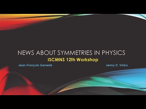 ASTI WORK12 - GENESTE – News About Symmetries In Physics