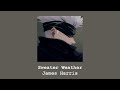 Sweater Weather James Harris Slowed To Perfection Reverb
