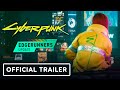 Cyberpunk 2077: Edgerunners Update (Patch 1.6) - Official Launch Trailer