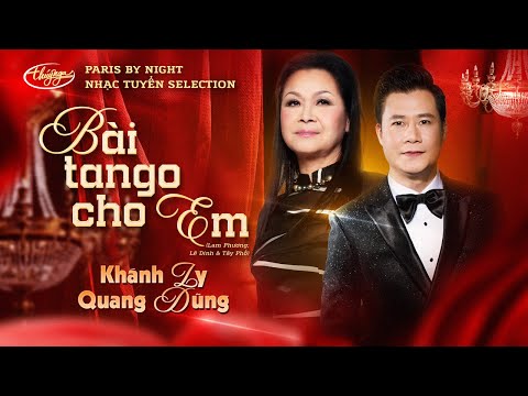 Bài Tango Cho Em | Khánh Ly & Quang Dũng | PBN Nhạc Tuyển Selection