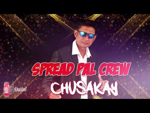 Spread Pal Crew: Omardath Maharaj - Chusakay