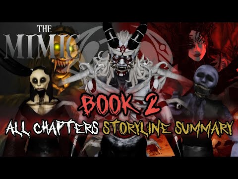 The Mimic - Book 2 All Chapters Storyline Summary