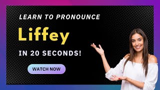 How to pronounce Liffey