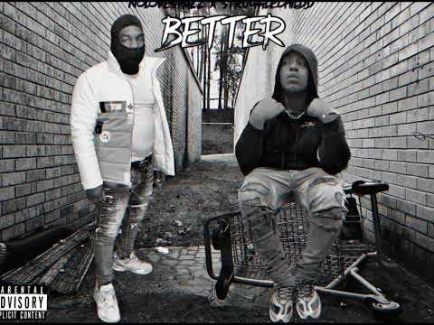 NoloveSpazz - Better ft. StruggleChildd