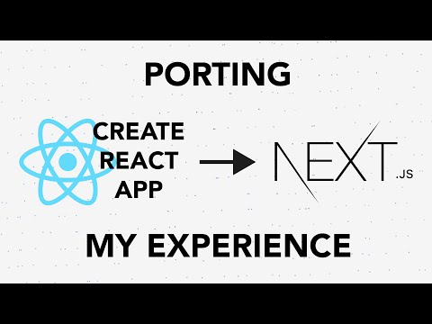 Porting Create React App to NextJS - My Experience