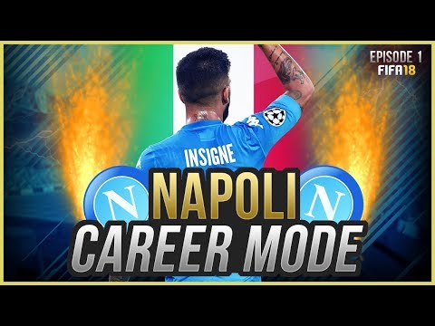 FIFA 18 Career Mode: Napoli #1 - A NEW CHALLENGE! (FIFA 18 GAMEPLAY)
