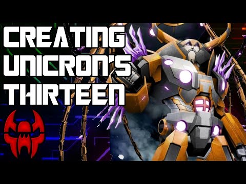 Creating The Thirteen of Unicron