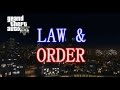 Law And Order Intro GTA 5 Version