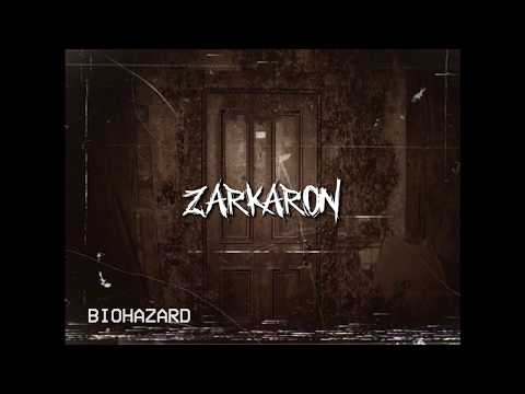 Zarkaron - Biohazard (Original Mix)