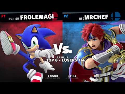 BASH_17 SSBU - SG | FroLeMagi (Sonic) Vs RI | MrChef (Roy) - losers 1/4