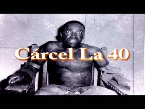 Documental La cárcel La 40