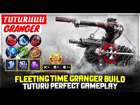 Fleeting Time Granger Build, Tuturu Perfect Gameplay [ TUTURUUU Granger ] Mobile Legends