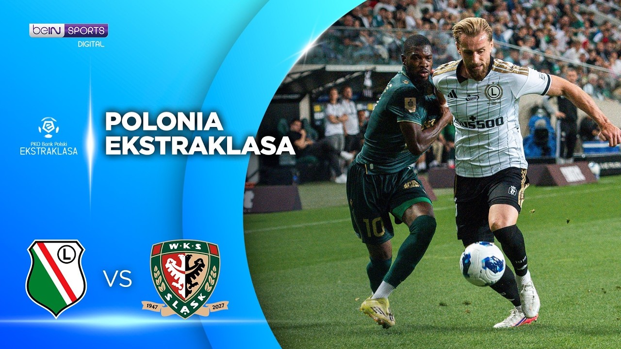 Legia Warszawa vs Slask Wroclaw | RESUMEN Polish Ekstraklasa | 08/28/2026 | beIN SPORTS USA
