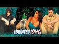 HAUNTED ISHQ PROMO