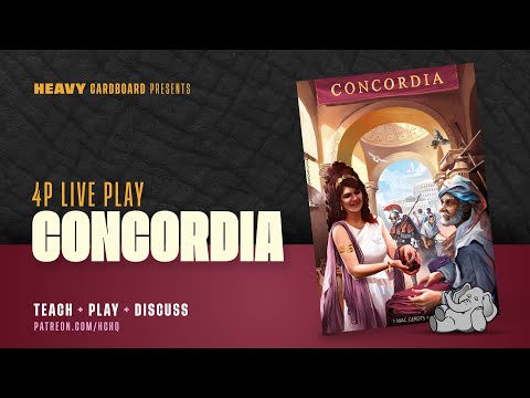 Concordia - 4p Play-through & Roundtable Discussion by Heavy Cardboard