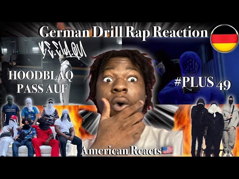 AMERICAN REACTS TO GERMAN DRILL RAP!  FT. HOODBLAQ, KOLLEGAH, #PLUS 49, STU SESH