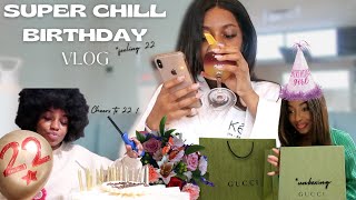*SUPER* chILL 22ND BIRTHDAY VLOG: LOTS OF SELF LOVE 💟 AND GOOD VIBES  | BABYGIRLTOS