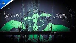 Hauntii - Release Date Trailer Trailer