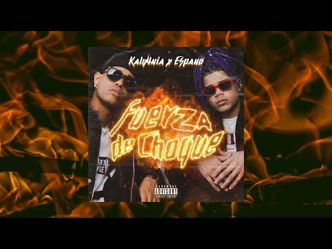 Kaly4nia FT Espano - Fuerza de Choque