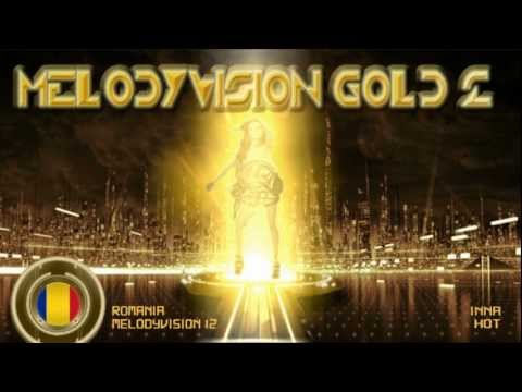 MelodyVision GOLD 2 - ROMANIA - Inna - "Hot"