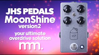 Video thumbnail for MusicMaker Presents - JHS MOONSHINE V2: A Masterclass In Detailed Overdrive by Musicmaker