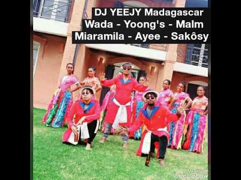 wada x Y oong s x Malm   Miaramila x sakosy x Ayee by Dj YEEJY Madagascar 2022