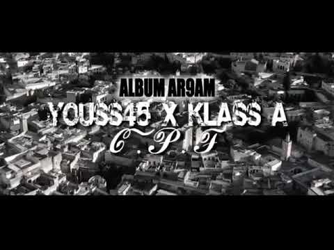Klass-A - C.P.F (Feat. Youss45) Prod. By Wikitown & Wild