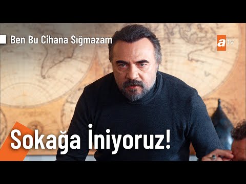 Arkasında can bırakanın, canına okurum! - Ben Bu Cihana Sığmazam 25. Bölüm