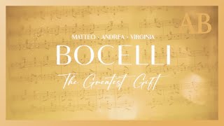 Andrea, Matteo &amp; Virginia Bocelli - The Greatest Gift (Official Lyric Video)