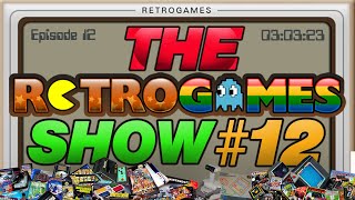The Retrogames Show - Episode 12