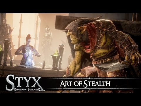 The Art of Stealth, Courtesy of Styx: Shards of Darkness