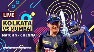 Live Kolkata vs Mumbai Match Commentary And Live Score| IPL 2021 Live | KKR vs MI Live Match