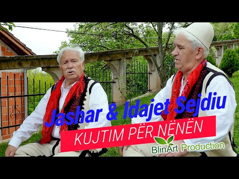 Jashar & Idajet Sejdiu  - Kujtim per Nenen (Official Video)