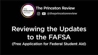 Reviewing Updates to the FAFSA