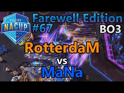 Filthy Weekly #67 - RotterdaM (P) vs MaNa (P) - Farewell Edition