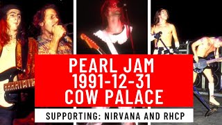 Pearl Jam - 1991-12-31 Cow Palace, Daly City, CA