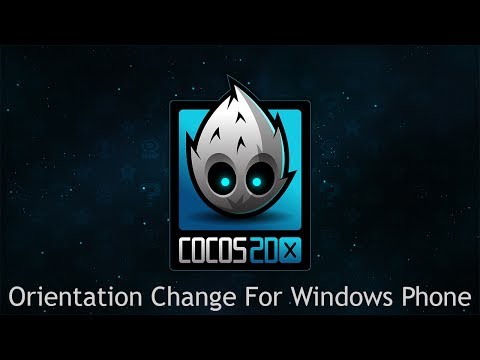 Cocos2d x Tutorial Orientation Change For Windows Phone
