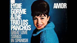 Eydie Gorme con Los Panchos - Sabor a mí