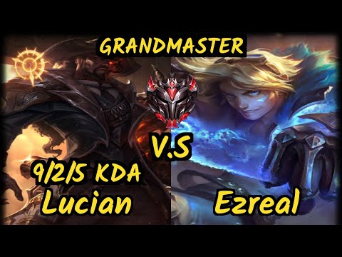 Uzi (LUCIAN) vs EZREAL - 9/2/5 KDA BOTTOM ADC GAMEPLAY - KR Ranked GRANDMASTER