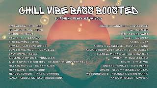 Download lagu Chill Vibe Bass Boosted Vol.1 Album Dj Ronzkie Remix #bassboosted #tiktokviral mp3